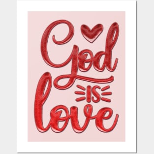 God Is Love Posters and Art